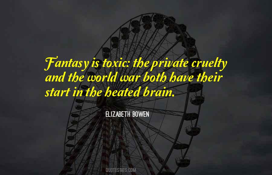 Quotes About Cruelty In The World #1702941