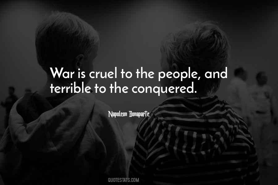 Quotes About Cruel People #609701