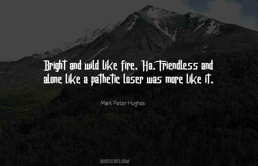 Mark Hughes Quotes #1418207