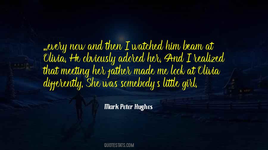 Mark R Hughes Quotes #1418371
