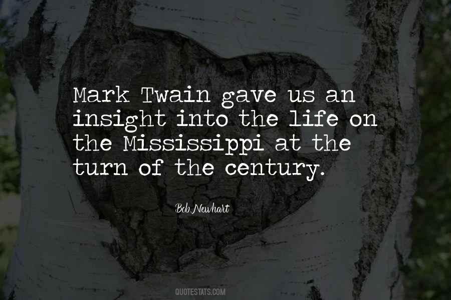 Mark Twain Mississippi Quotes #1487856