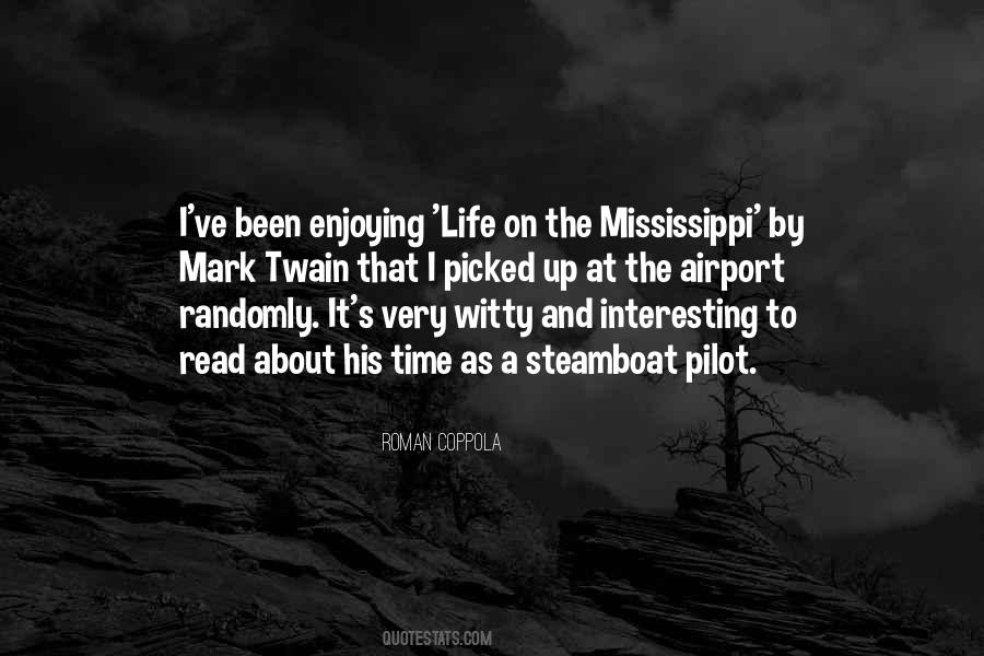 Mark Twain Mississippi Quotes #385518