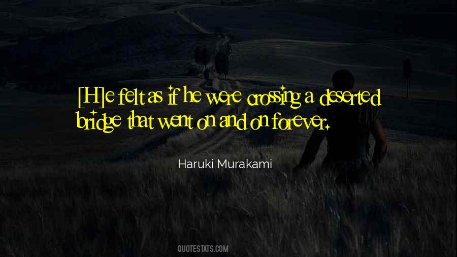 Quotes About Crossing The Bridge #770550