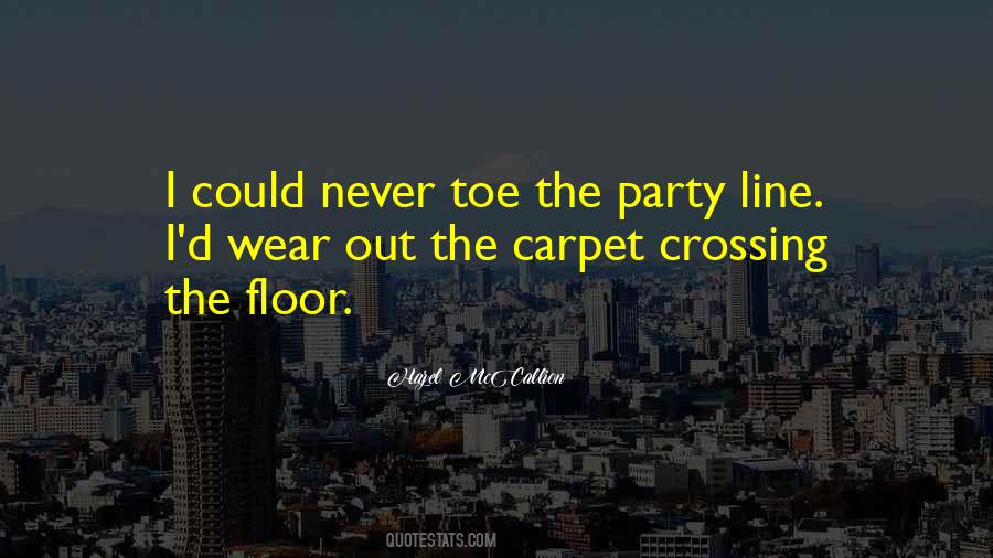 Quotes About Crossing Lines #403082