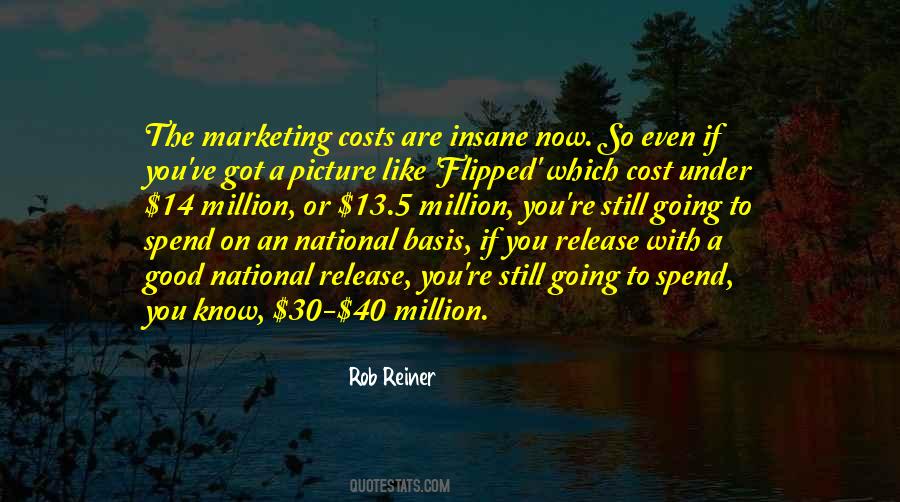 Marketing Spend Quotes #1446279