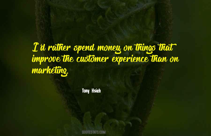 Marketing Spend Quotes #212487