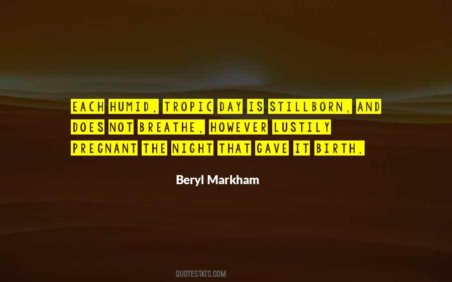 Markham Quotes #794867