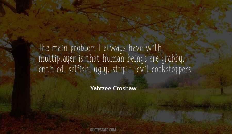 Quotes About Croshaw #405237