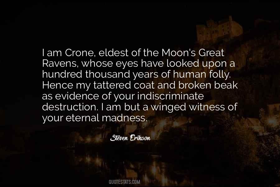 Quotes About Crone #1055528