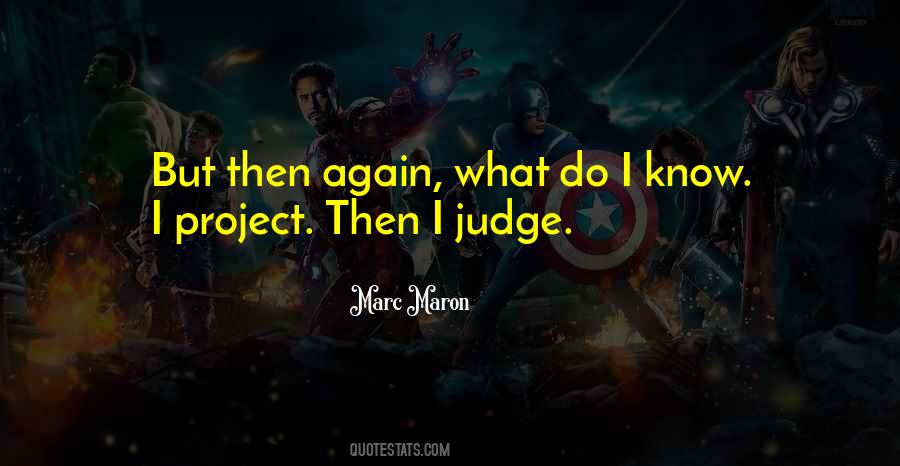 Maron Quotes #922727