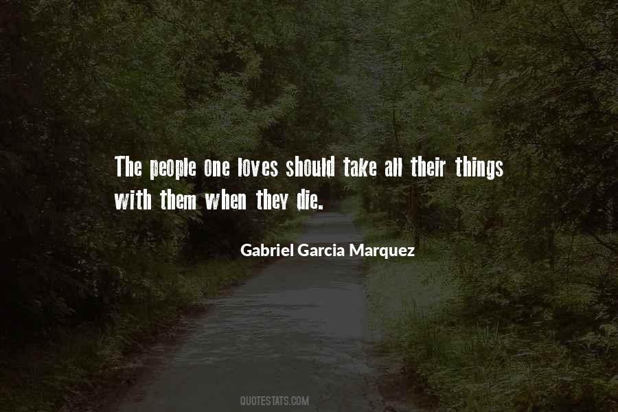 Marquez Quotes #167787