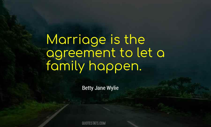 Marriage Agreement Quotes #1521781
