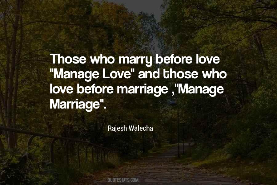 Marriage Before Quotes #187746