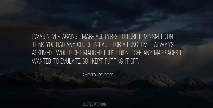 Marriage Before Quotes #328250