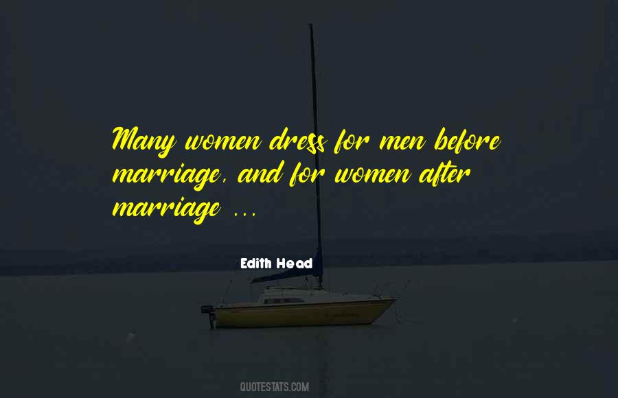 Marriage Before Quotes #903561