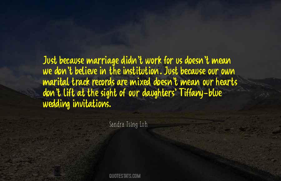 Marriage Didn't Work Quotes #776983