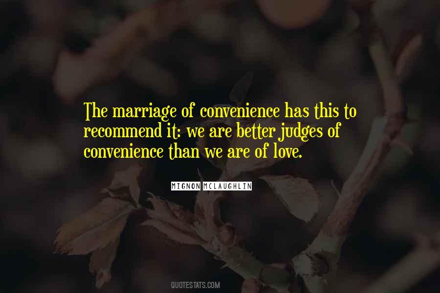 Marriage For Convenience Quotes #1420375