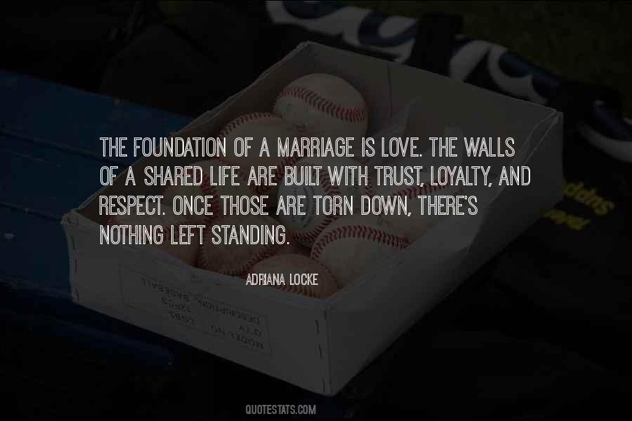 Marriage Foundation Quotes #649139