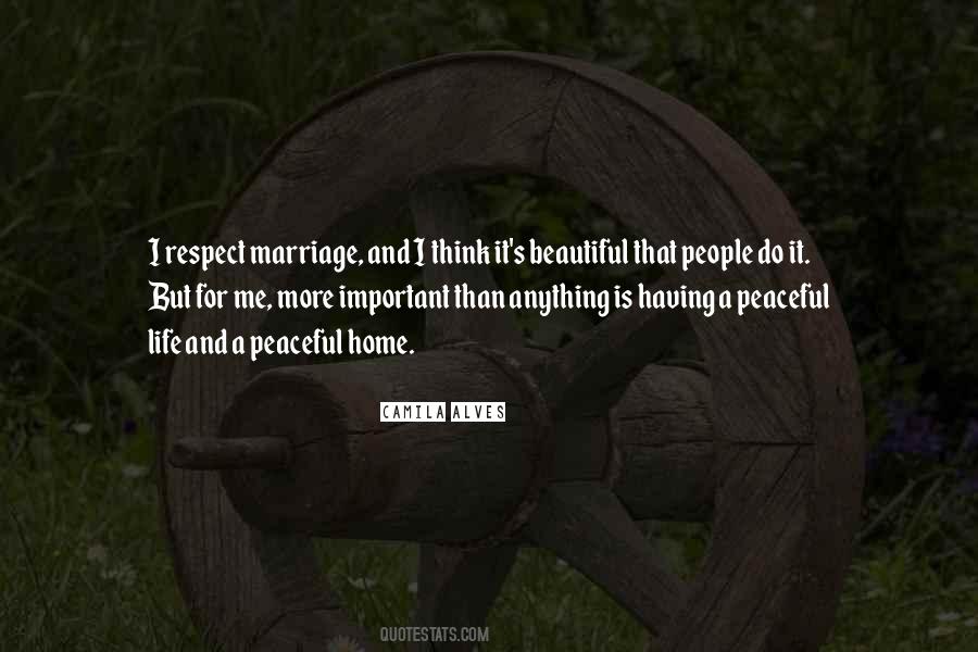 Marriage Is Beautiful Quotes #1279502