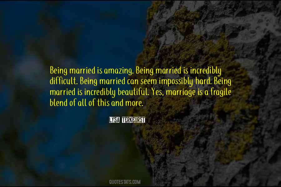 Marriage Is Beautiful Quotes #917189