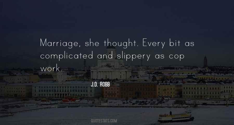 Marriage Is Complicated Quotes #779706