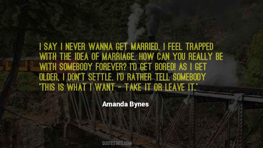 Marriage Is Forever Quotes #337379
