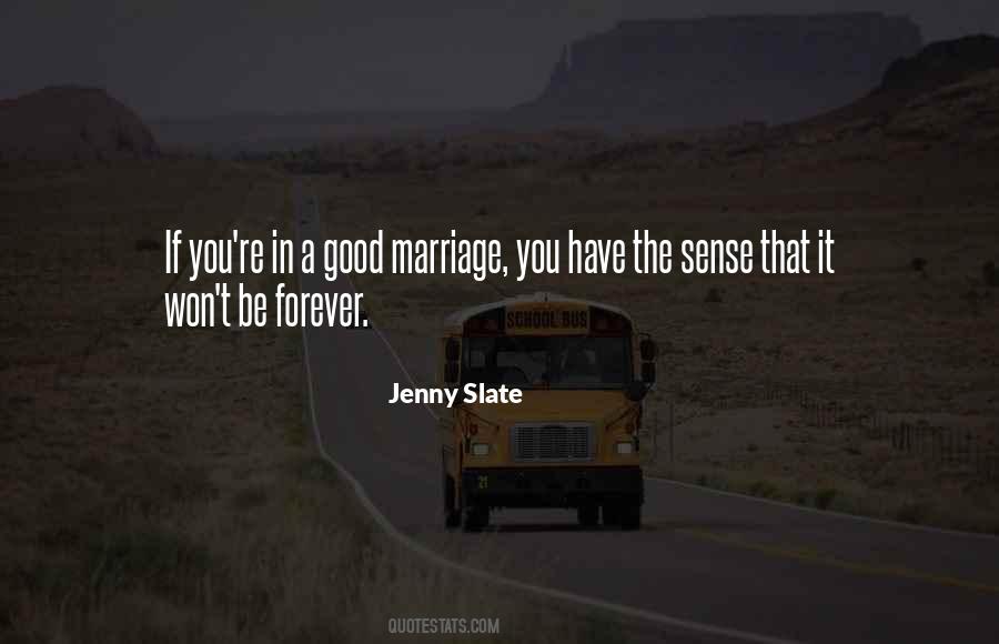 Marriage Is Forever Quotes #461732