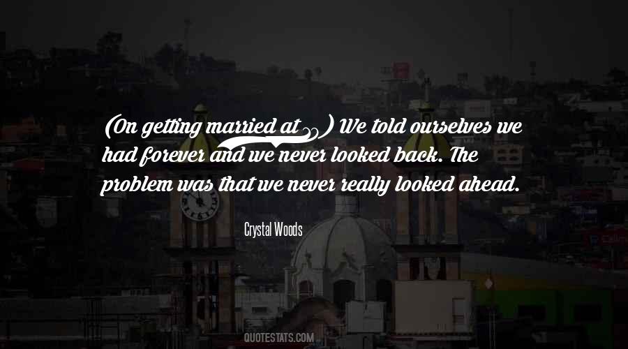Marriage Is Forever Quotes #599836