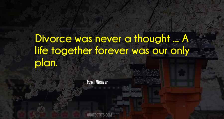 Marriage Is Forever Quotes #878401