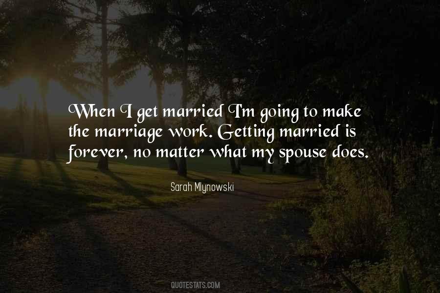 Marriage Is Forever Quotes #88772