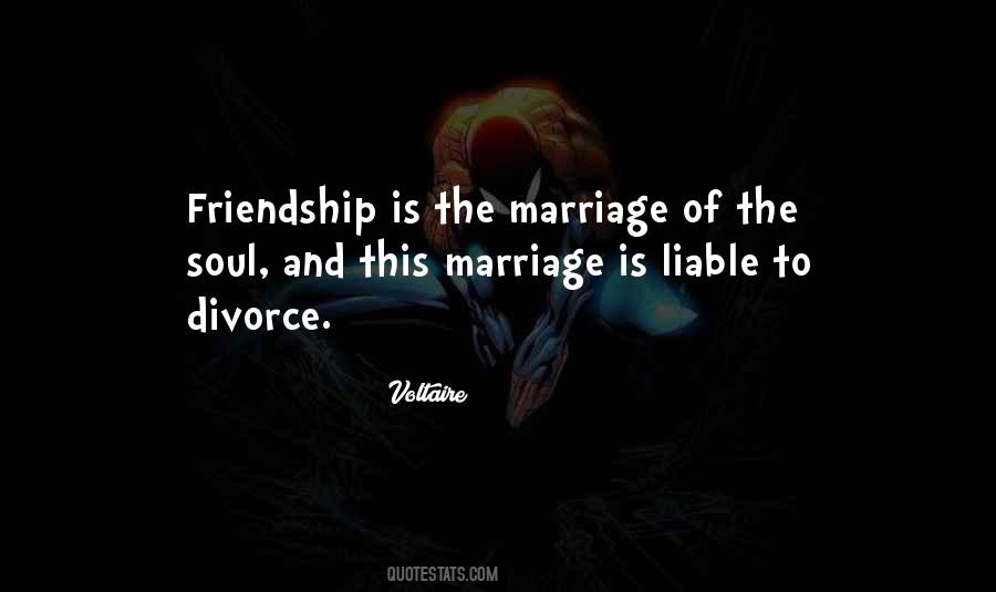Marriage Is Friendship Quotes #1321193