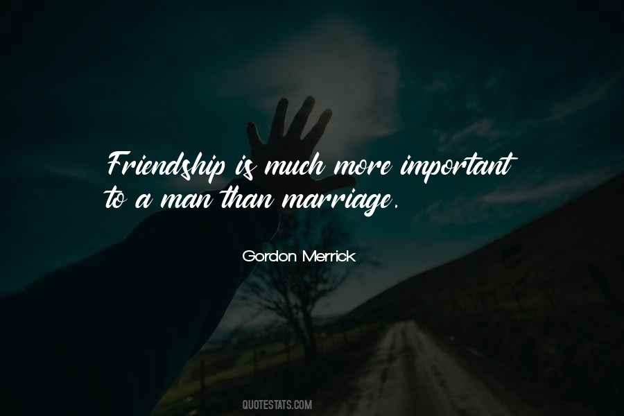 Marriage Is Friendship Quotes #601893