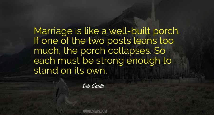 Marriage Is Like Quotes #261636