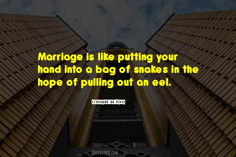 Marriage Is Like Quotes #525756