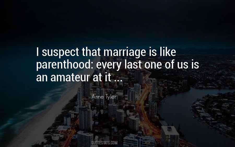 Marriage Is Like Quotes #914683