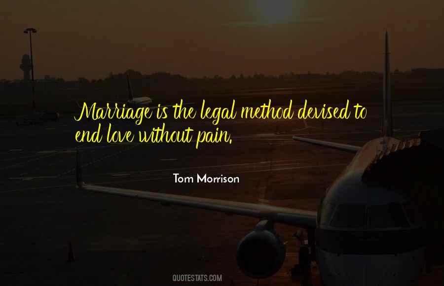 Marriage Is Love Quotes #102759