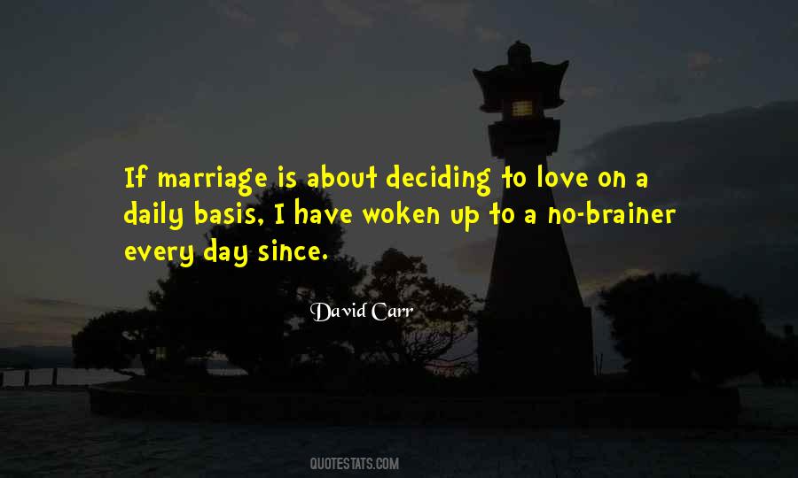 Marriage Is Love Quotes #222679
