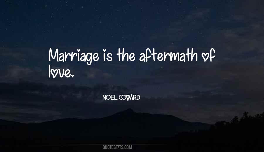 Marriage Is Love Quotes #7694