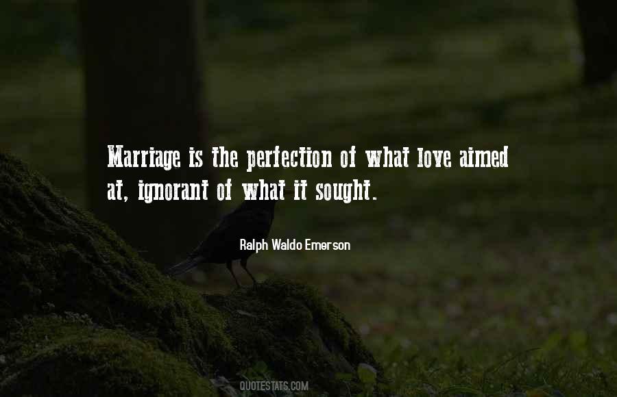 Marriage Is Love Quotes #88498