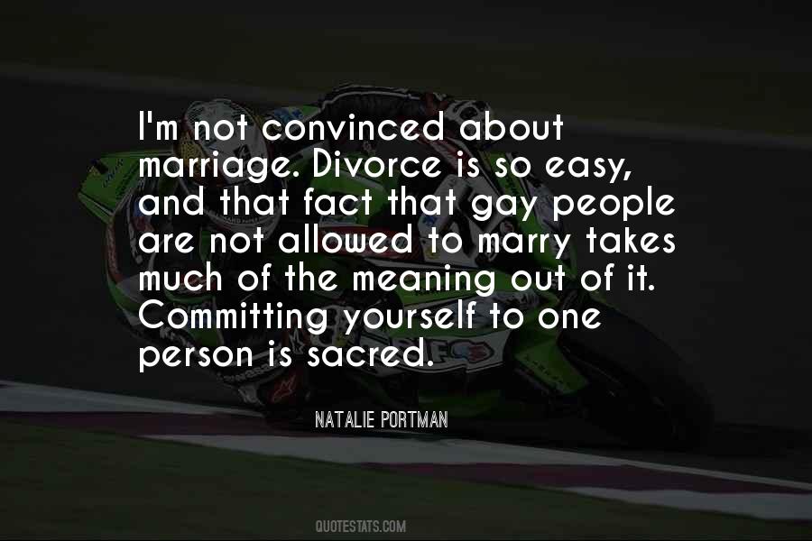 Marriage Is Not Easy Quotes #1791386