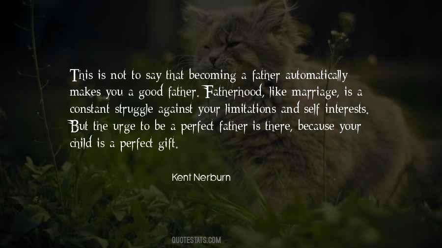 Marriage Is Not Perfect Quotes #522410