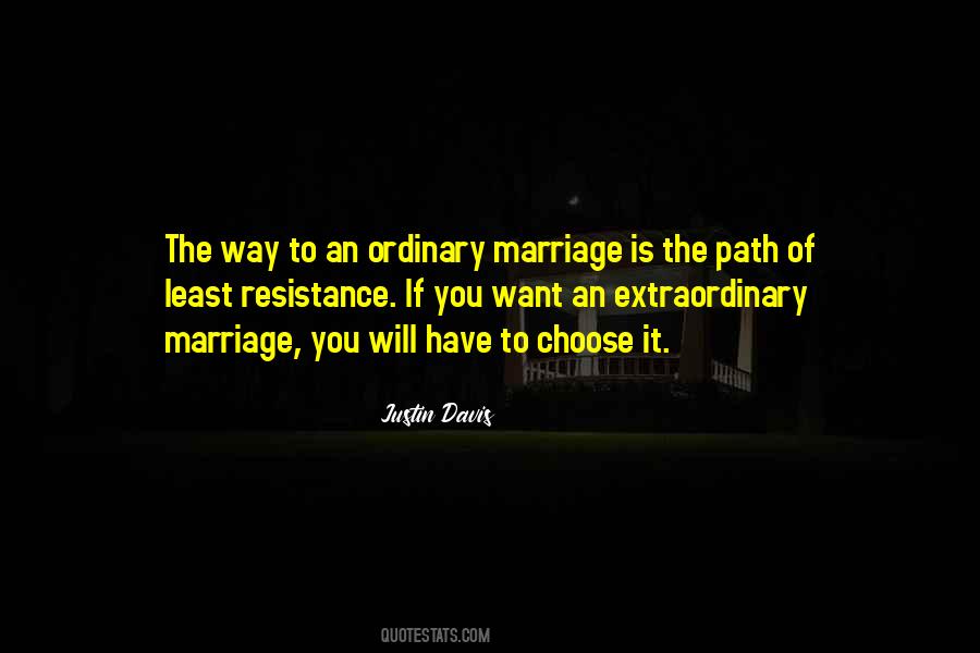 Marriage Is Quotes #1246407