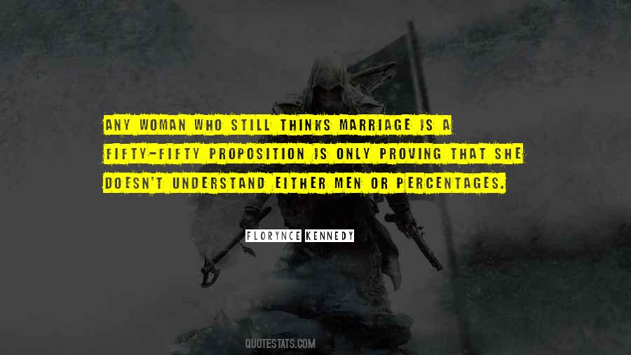 Marriage Is Quotes #1370267