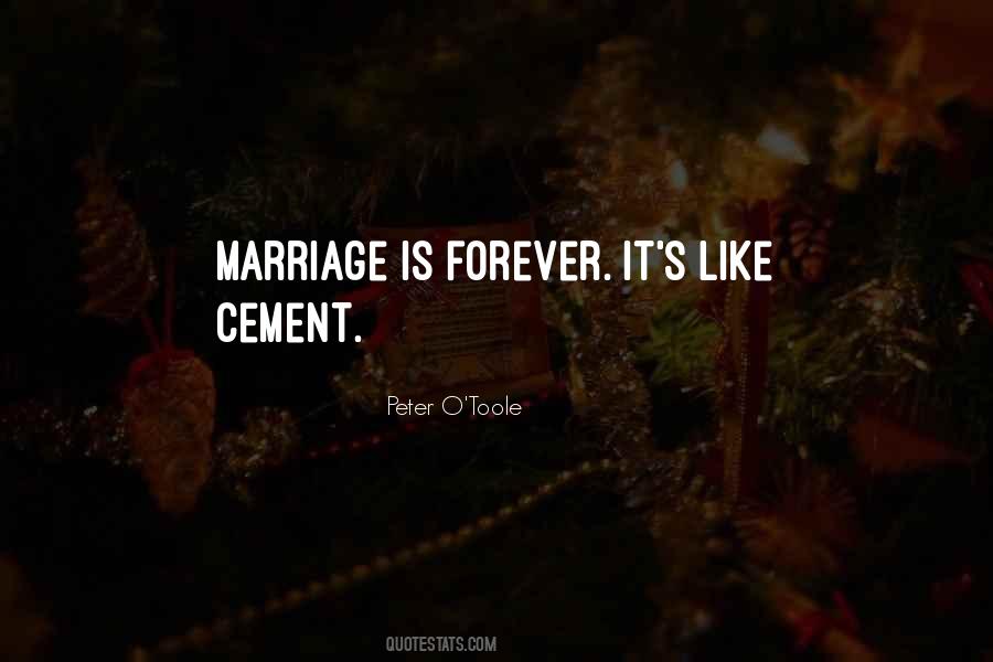 Marriage Is Quotes #1384426
