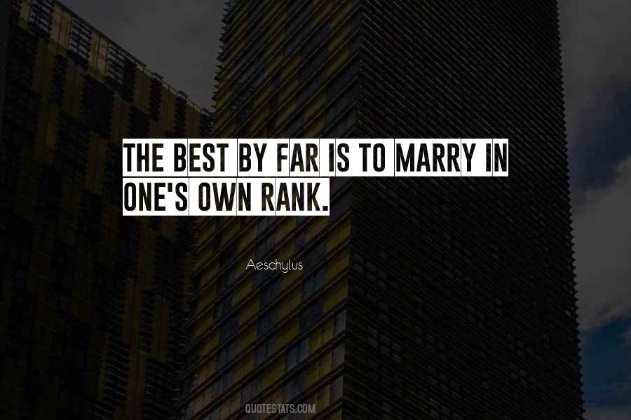 Marriage Is The Best Quotes #1052168