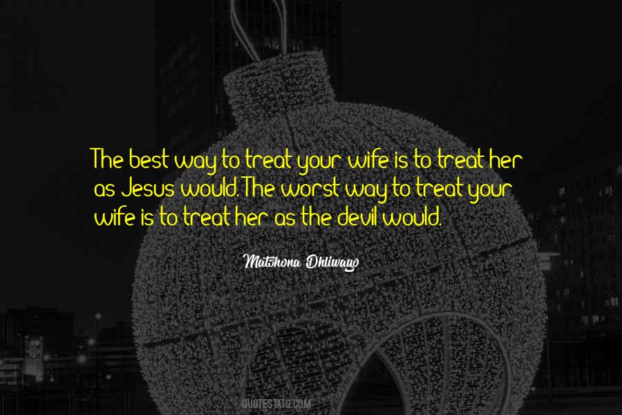 Marriage Is The Best Quotes #1757393