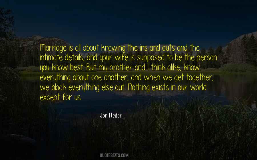 Marriage Is The Best Quotes #32053
