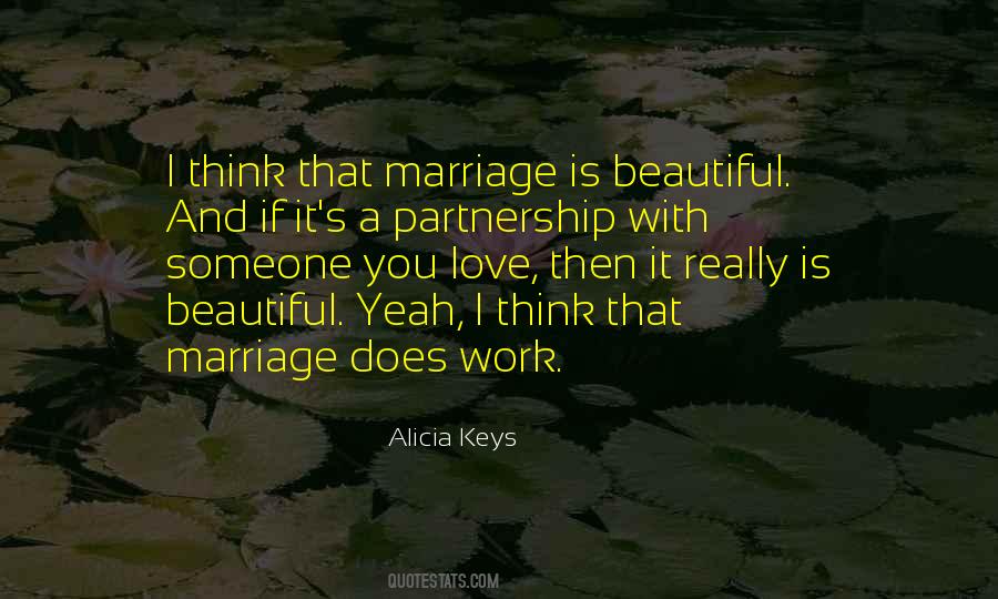 Marriage Is Work Quotes #1411651