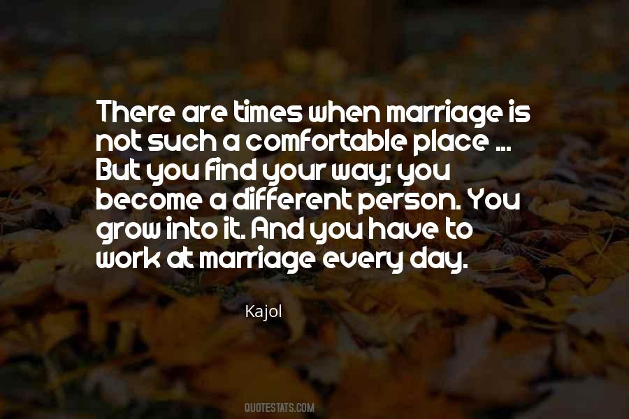 Marriage Is Work Quotes #165048