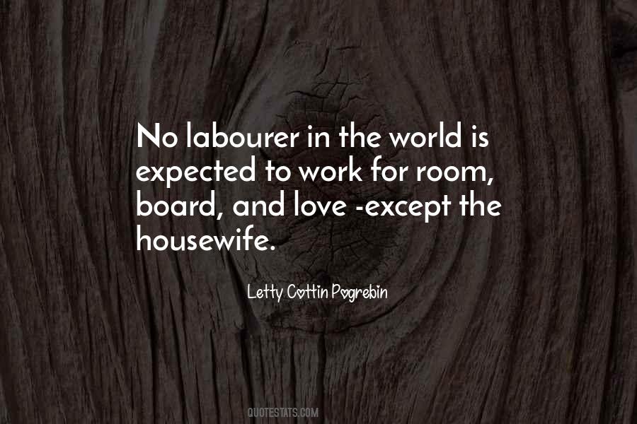 Marriage Is Work Quotes #793274